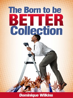 cover image of The Born to Be Better Collection